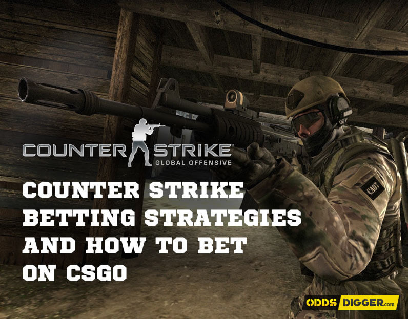 Counter Strike betting strategies