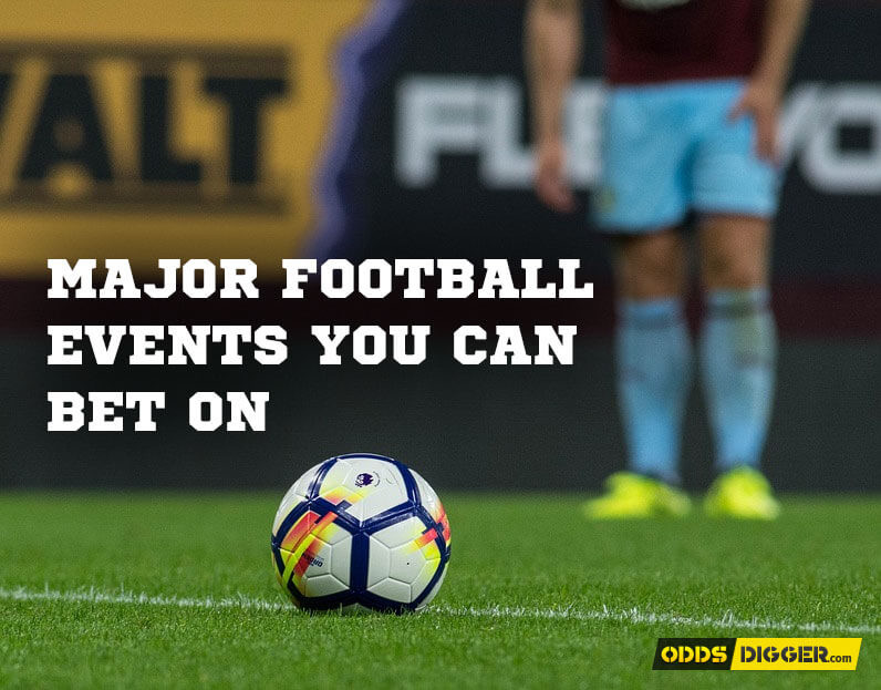 major football events you can bet on